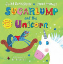 sugarlump and the unicorn