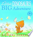 the littlest dinosaur's big adventure