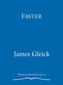 faster: the acceleration of everything