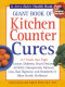 giant book of kitchen counter cures: 117 foods that fight cancer, diabetes, heart disease, arthritis