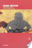 sexual bullying: gender conflict and pupil culture in secondary schools