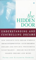 the hidden door: understanding and controlling dreams