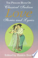 the penguin book of classical indian love stories and lyrics