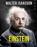 einstein: the man, the genius, and the theory of relativity