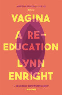 vagina: a re-education