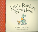 little rabbit's new baby