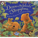 down in the woods at sleepytime