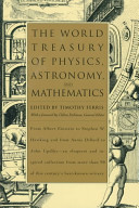 the world treasury of physics, astronomy, and mathematics