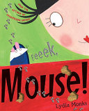 eeeeek, mouse!