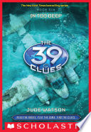 in too deep (the 39 clues, book 9)