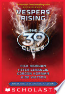 vespers rising (the 39 clues, book 11)