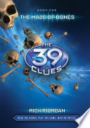 the 39 clues book 1 :the maze of bones