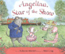 angelina, star of the show