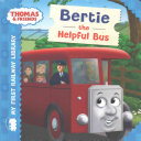 thomas & friends: my first railway library: bertie the helpful bus