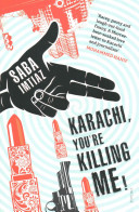 karachi, you're killing me!