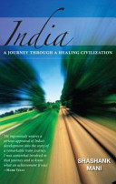 india. a journey through a healing civilization