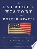 a patriot's history of the united states