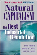natural capitalism. the next industrial revolution