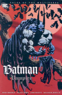 tales of the multiverse: batman-vampire