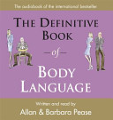 the definitive book of body language