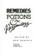 remedies, potions, and razzmatazz