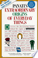 extraordinary origins of everyday things
