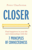 closer: 7 principles of connectedness