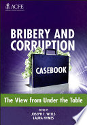 bribery and corruption casebook. the view from under the table