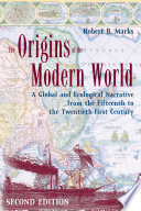 the origins of the modern world: a global and ecological narrative from 15th to 21st century