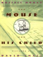 The extraordinary adventures of the mouse and his child