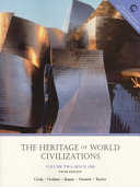 heritage of world civilizations since 1500. volume 2