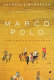 marco polo: from venice to xanadu