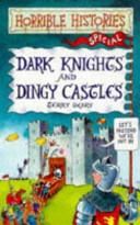 dark knights and dingy castles