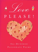 love please! one hundred passionate poems