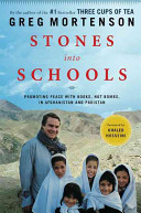 stones into schools: promoting peace with books, not bombs, in afghanistan and pakistan