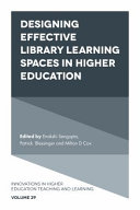 designing effective library learning spaces in higher education