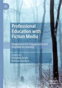 professional education with fiction media