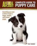 complete guide to puppy care