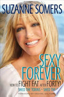 sexy forever: how to fight fat after forty