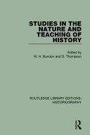 studies in the nature and teaching of history