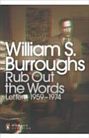 rub out the words: letters, 1959-1974