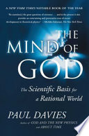 mind of god: the scientific basis for a rational world