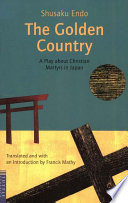 golden country ( about christian martyrs in japan)