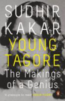 young tagore: the makings of a genius