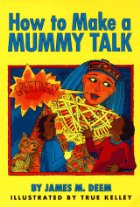 How to make a mummy talk