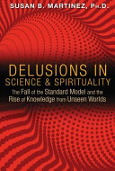 delusions in science and spirituality