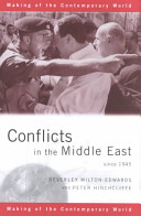 conflicts in the middle east since 1945 (pb)