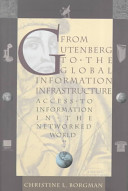 from gutenberg to the global information infrastructure