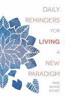 daily reminders for living a new paradigm