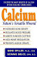 calcium. nature's versatile mineral